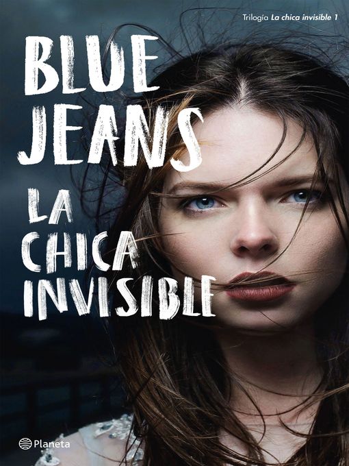 Title details for La chica invisible by Blue Jeans - Available